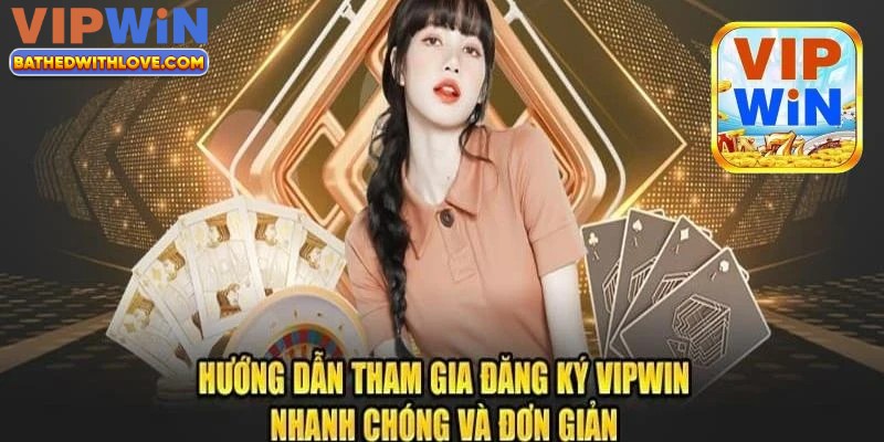 Hướng dẫn đăng ký tài khoản Vipwin chỉ trong 1 phút