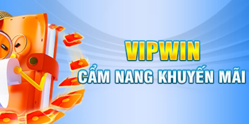 Tặng +99K miễn phí khi đăng ký tại Vipwin